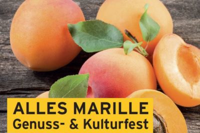 „Alles Marille“ Krems Genuss- und Kulturfest